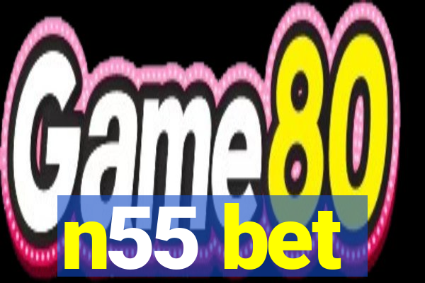 n55 bet