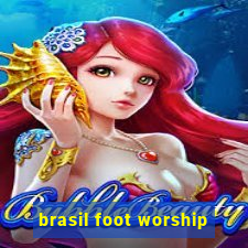 brasil foot worship