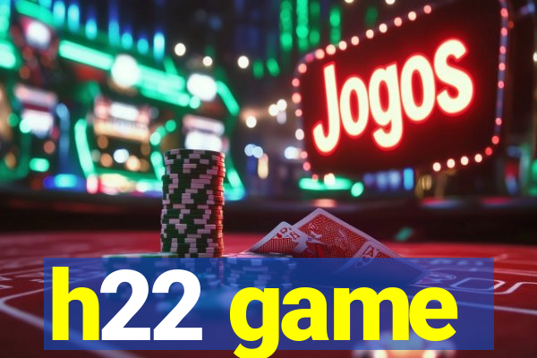 h22 game