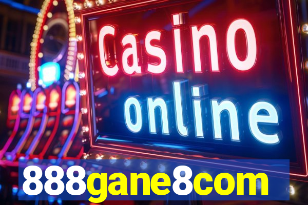 888gane8com