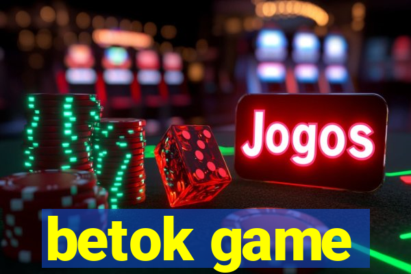 betok game