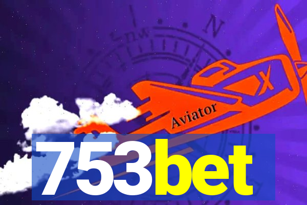 753bet