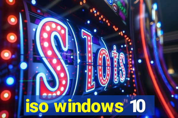 iso windows 10