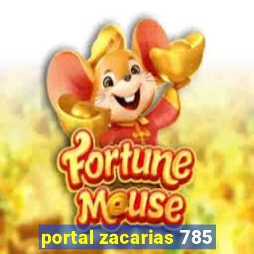 portal zacarias 785