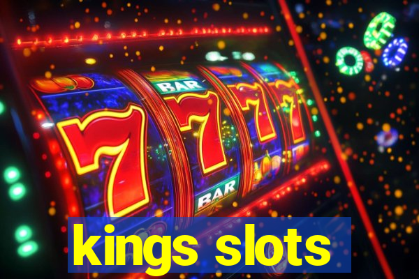 kings slots