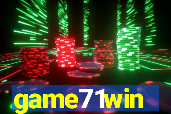 game71win