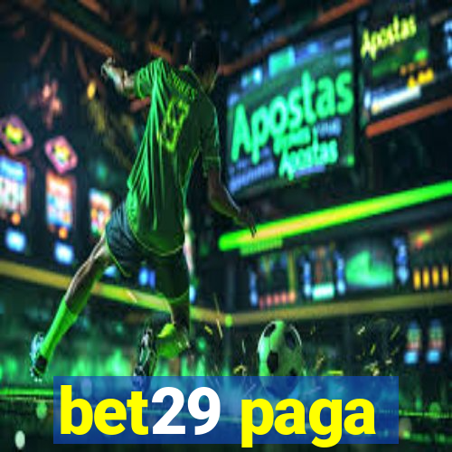 bet29 paga