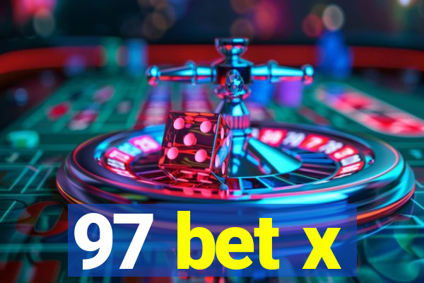 97 bet x
