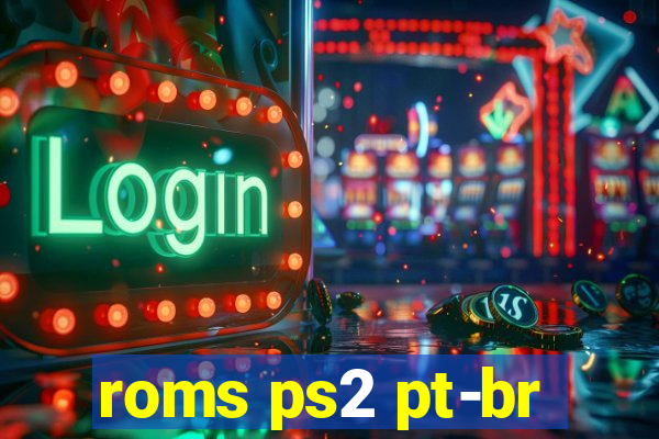 roms ps2 pt-br