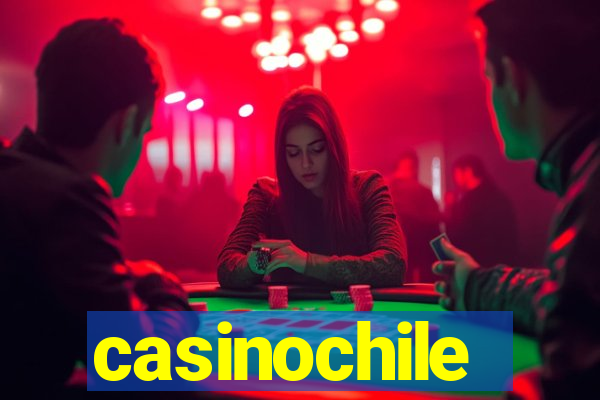 casinochile