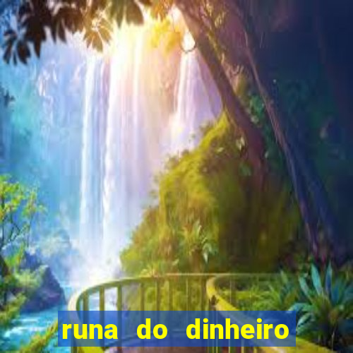 runa do dinheiro como ativar