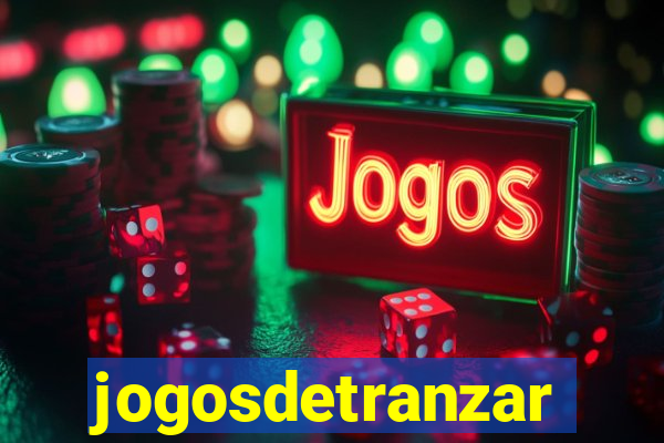 jogosdetranzar