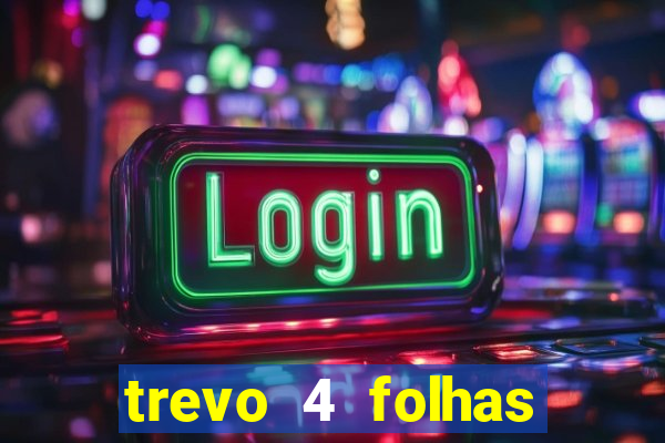 trevo 4 folhas significado espiritual