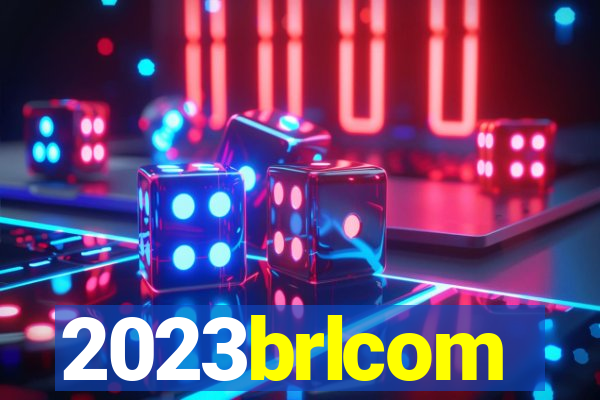 2023brlcom