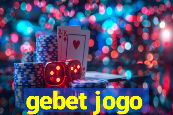 gebet jogo