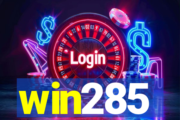 win285