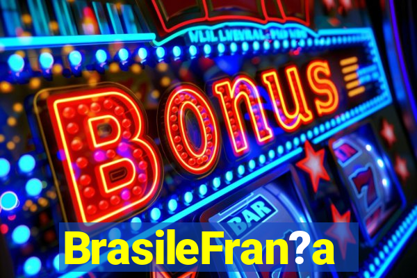BrasileFran?a
